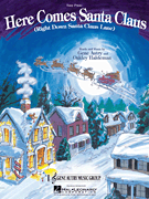 Here Comes Santa Claus piano sheet music cover